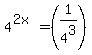 4%5E%282x%29=%281%2F4%5E3%29