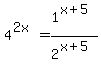4%5E%282x%29=1%5E%28x%2B5%29%2F2%5E%28x%2B5%29