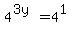 4%5E%283y%29=4%5E1