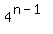 4%5E%28n-1%29