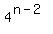 4%5E%28n-2%29