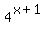 4%5E%28x%2B1%29