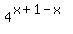 4%5E%28x%2B1-x%29