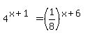 4%5E%28x+%2B+1%29+=+%281%2F8%29%5E%28x+%2B+6%29