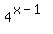 4%5E%28x-1%29