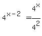 4%5E%28x-2%29=4%5Ex%2F4%5E2