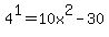 4%5E1+=+10x%5E2-30