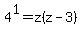 4%5E1+=+z%28z-3%29%29