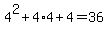 4%5E2%2B4%2A4%2B4=36