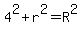 4%5E2%2Br%5E2=R%5E2
