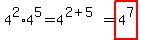 4%5E2+%2A+4%5E5+=+4%5E%282%2B5%29+=+highlight%284%5E7%29