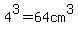 4%5E3+=+64+cm%5E3