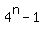 4%5En-1
