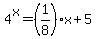 4%5Ex=%281%2F8%29x%2B5