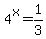 4%5Ex=1%2F3