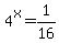 4%5Ex+=1%2F16