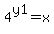 4%5Ey1=x