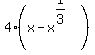 4+%28x+-+x%5E%281%2F3%29%29