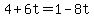 4+%2B+6t+=+1+-+8t