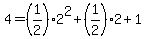 4+=+%281%2F2%292%5E2+%2B+%281%2F2%292+%2B+1