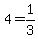 4+=+1%2F3