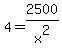 4+=+2500%2Fx%5E2