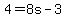 4+=+8s-3