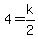 4+=+k%2F2