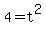 4+=+t%5E2