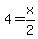 4+=+x%2F2