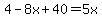 4++-+8x%2B40+=+5x+