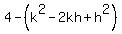 4+-+%28k%5E2-2kh%2Bh%5E2%29
