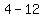 4+-+12
