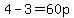 4+-+3+=+60p