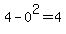 4-0%5E2+=+4