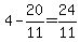 4-20%2F11=24%2F11