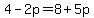 4-2p=8%2B5p