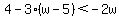 4-3%28w-5%29%3C-2w