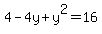 4-4y%2By%5E2=16