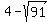 4-sqrt%2891%29