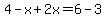4-x%2B2x=6-3