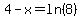 4-x=ln%288%29