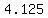 4.125