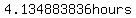 4.134883836hours
