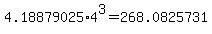 4.18879025%2A4%5E3+=+268.0825731+