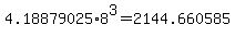 4.18879025%2A8%5E3+=+2144.660585+