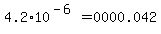 4.2%2A10%5E%28-6%29+=+0000.042