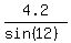 4.2%2F%28sin%2812%29%29