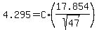 4.295+=+C%2A%2817.854%2Fsqrt%2847%29%29
