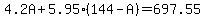 4.2A%2B5.95%28144-A%29=697.55